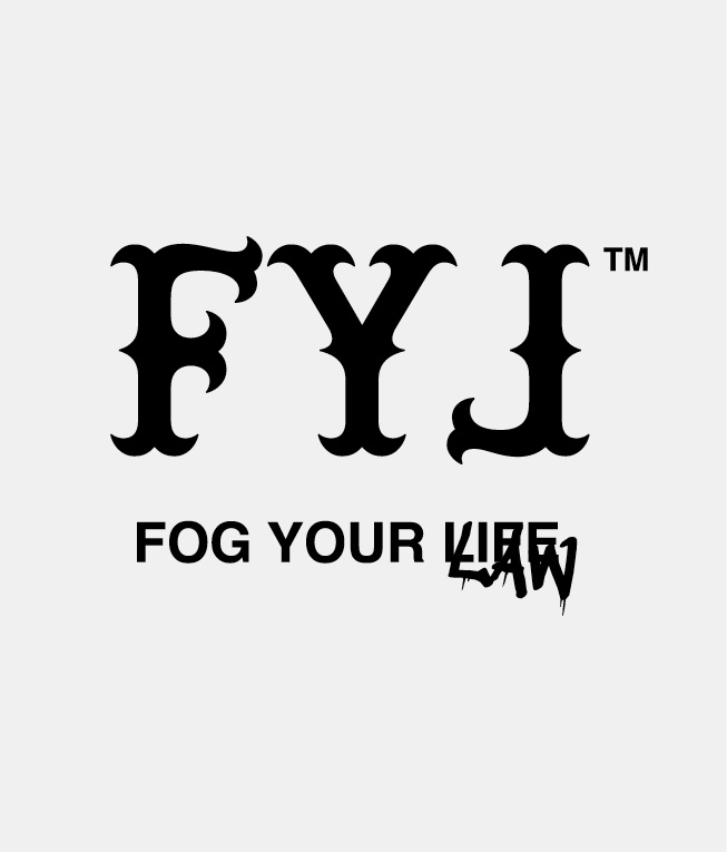 Fog Your Law